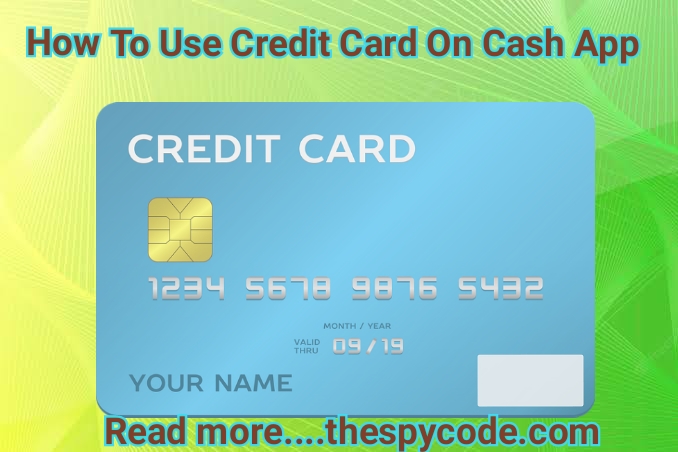 How To Use Credit Card On Cash App 