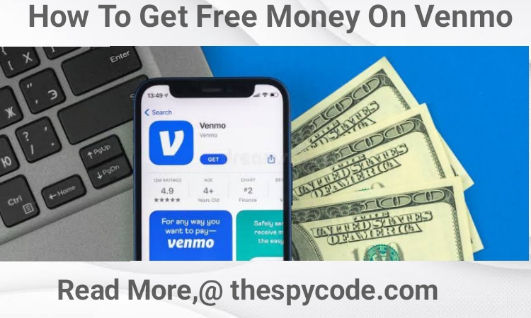 How To Get Free Money On Venmo